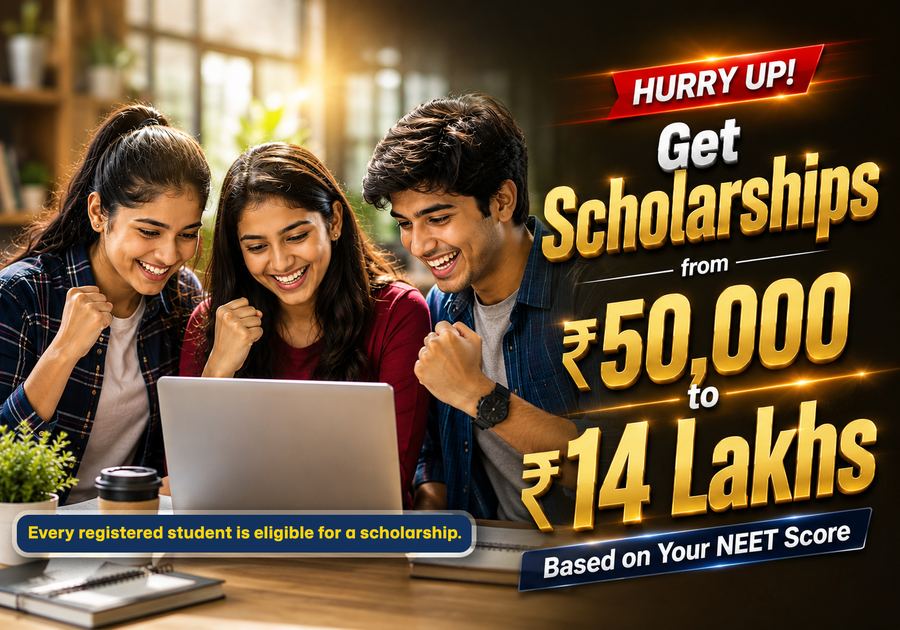 Get Scholarships from ₹50,000 to ₹14 Lakhs — based on your NEET score